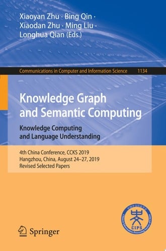 Knowledge Graph and Semantic Computing: Knowledge Computing and Language Understanding
