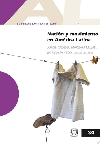 Nación y movimiento en América Latina