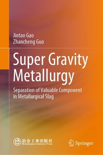 Super Gravity Metallurgy Separation of Valuable Component in Metallurgical Slag