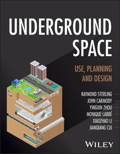 Underground Space: Use, Planning and Design