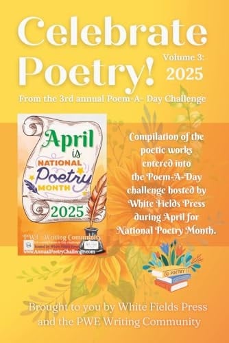 Celebrate Poetry!: Volume 3: 2025 Edition