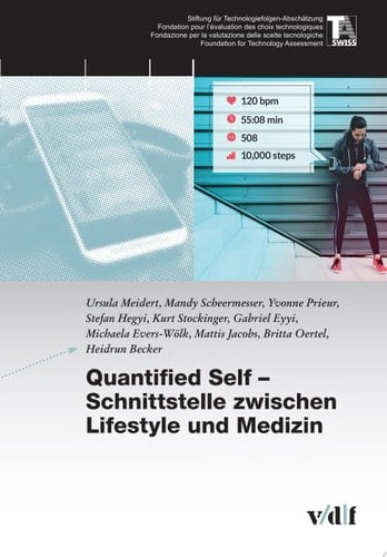 Quantified Self – Schnittstelle zwischen Lifestyle und Medizin