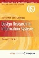 Design Research in Information Systems: Theory and Practice