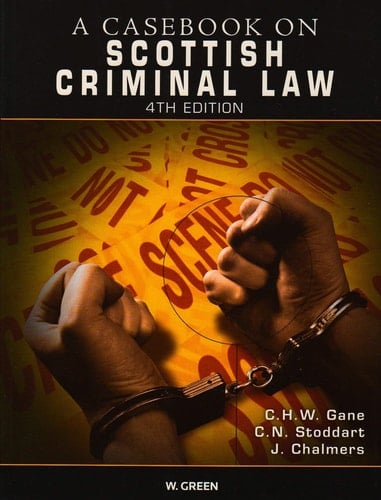 A Casebook on Scottish Criminal Law