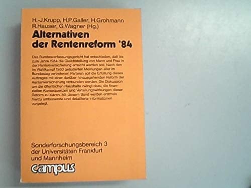 Alternativen der Rentenreform '84