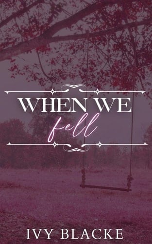 When We Fell (Broken Love)