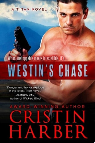 Westin's Chase Romantic Suspense / Military Romance Novel