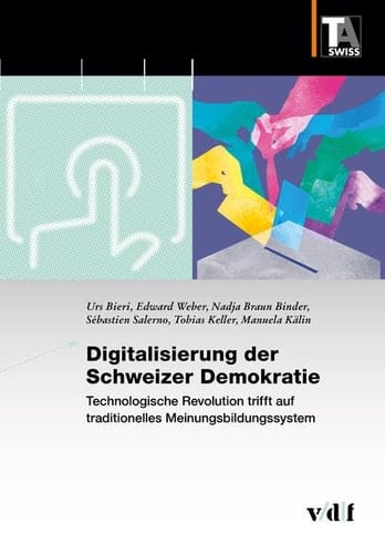 Digitalisierung der Schweizer Demokratie technologische Revolution trifft auf traditionelles Meinungsbildungssystem