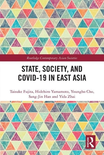 State, Society, and Covid-19 in East Asia