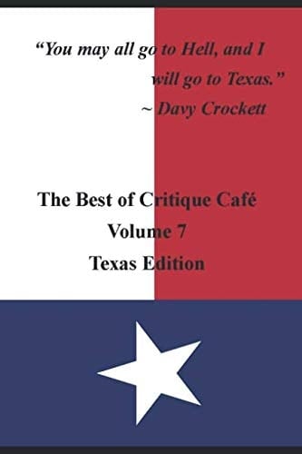 The Best of Critique Cafe Texas Edition