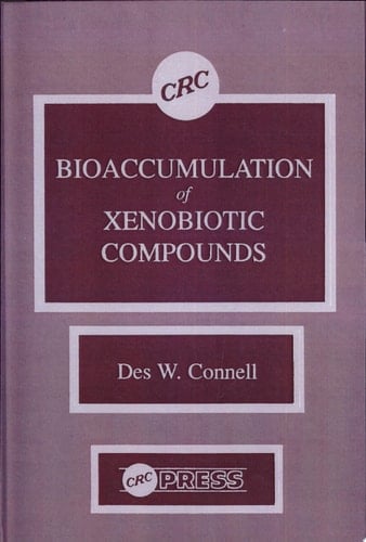 Bioaccumulation of Xenobiotic Compounds