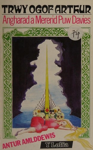 Trwy Ogof Arthur