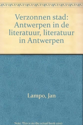 Verzonnen stad Antwerpen in de literatuur, literatuur in Antwerpen