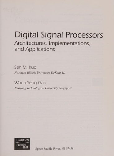 Digital Signal Processors: Architectures, Implementations, and Applications