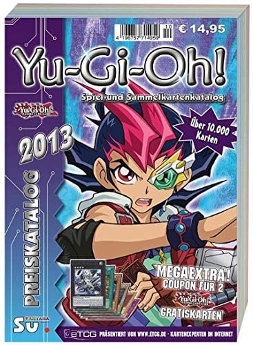 Yu-Gi-Oh! Preiskatalog 2013 Katalog für Yu-Gi-Oh! Spiel und Sammelkarten