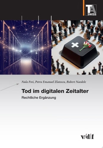 Tod im digitalen Zeitalter Rechtliche Ergänzung