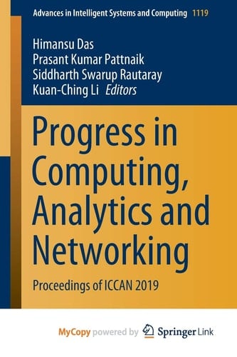 Progress in Computing, Analytics and Networking Proceedings of ICCAN 2019