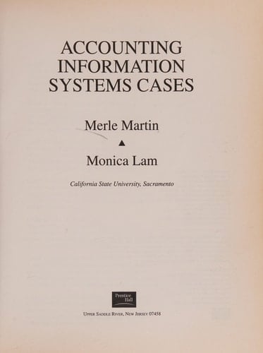 Accounting Information Systems: Cases and Readings