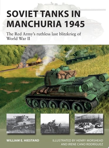 Soviet Tanks in Manchuria 1945