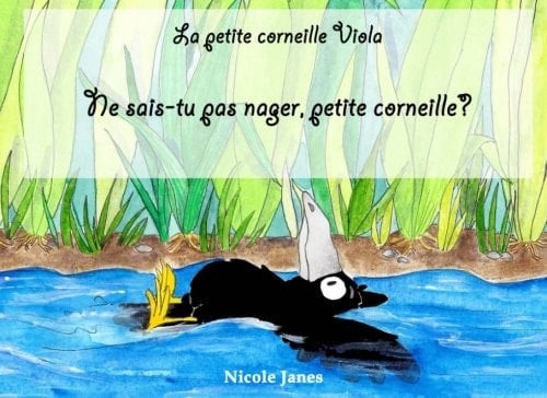 La Petite Corneille Viola - Ne Sais-Tu Pas Nager, Petite Corneille?