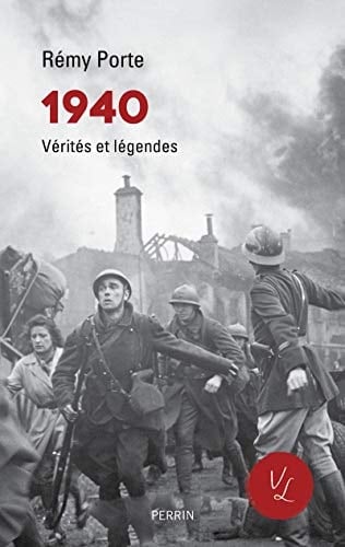 1940 vérités et légendes