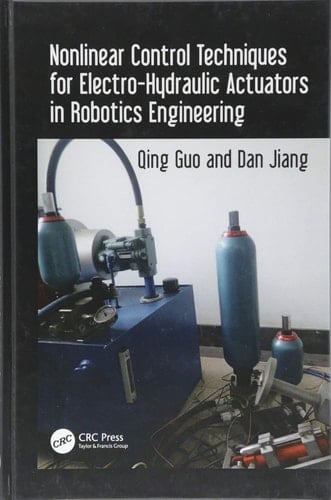 Nonlinear Control Techniques for Electro-Hydraulic Actuators in Robotics Engineering