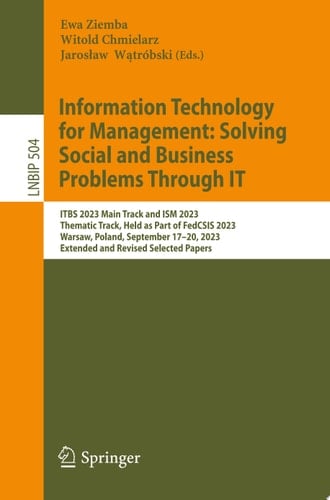 Information Technology for Management: Solving Social and Business Problems Through IT