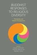 Buddhist Responses to Religious Diversity Theravaada and Tibetan Perspectives