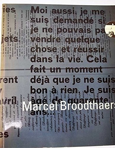 Marcel Broodthaers (ed. MNCARS Madrid 1992).