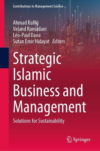 Strategic Islamic Business and Management Solutions for Sustainability