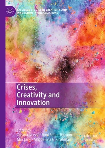 Crises, Creativity and Innovation