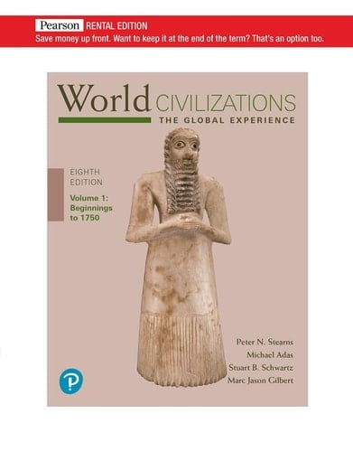 World Civilizations The Global Experience, Volume 1