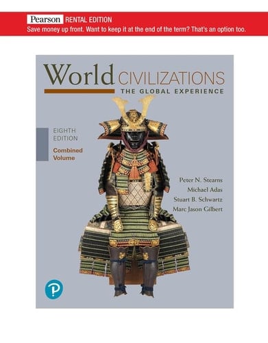 World Civilizations The Global Experience, Combined Volume
