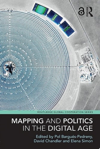 Mapping and Politics in the Digital Age
