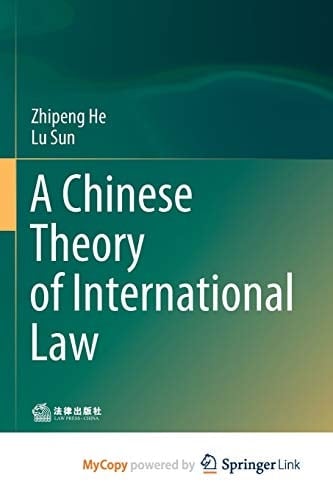 A Chinese Theory of International Law