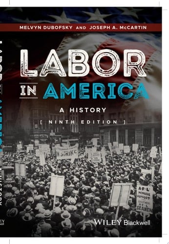 Labor in America A History