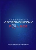 Przewodnik astronomiczny po Polsce