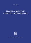 Pirateria marittima e diritto internazionale