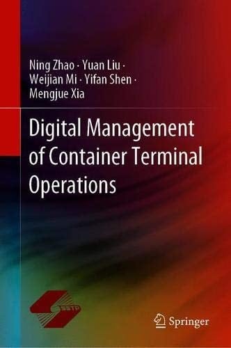 Digital Management of Container Terminal Operations