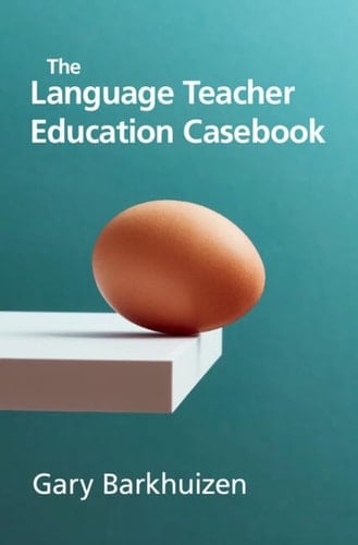 The Language Teacher Education Casebook