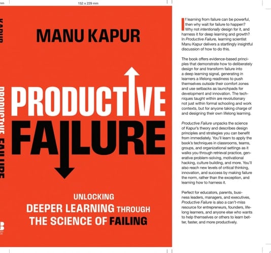 Productive Failure Unlocking Deeper Learning Through the Science of Failing