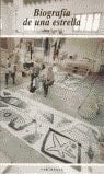 Biografía de una estrella