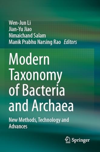 Modern Taxonomy of Bacteria and Archaea New Methods, Technology and Advances