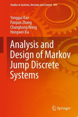 Analysis and Design of Markov Jump Discrete Systems