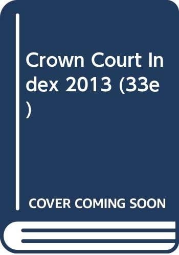 Crown Court Index 2013
