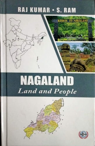 Nagaland Land and People