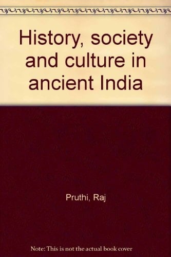 History Society and Culture in Ancient India in 2 Vols