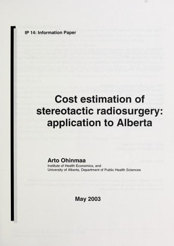 Cost estimation of stereotactic radiosurgery: application to Alberta