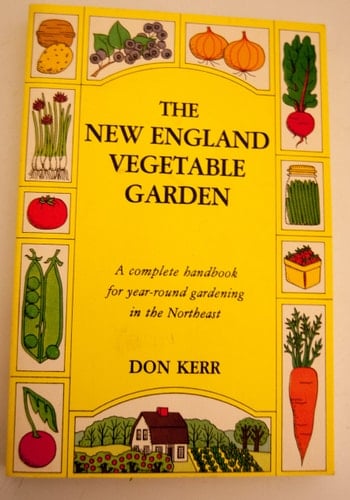 The New England Vegetable Garden