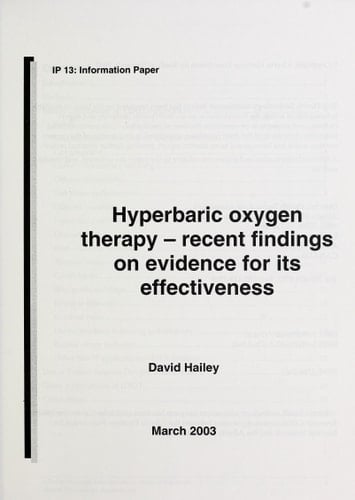 Hyperbaric Oxygen Therapy, Recent Findings on Evidence for Its Effectiveness